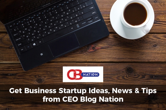 Get Business Startup Ideas, News &amp; Tips from CEO Blog Nation